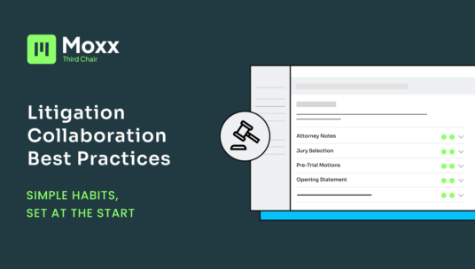 Litigation Collaboration Best Practices